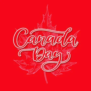 Happy Canada day vector card. Handwritten lettering with maple. Calligraphy.. Stock Illustration