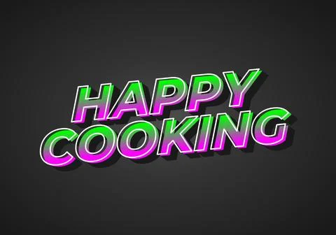 Happy cooking. Text effect in 3D look. Eye catching color Stock Illustration