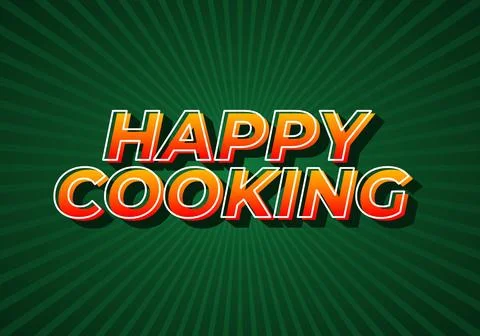 Happy cooking. Text effect in 3D look. Eye catching color Stock Illustration