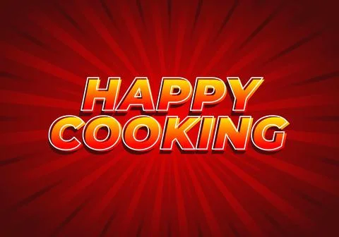 Happy cooking. Text effect in 3D look. Eye catching color Stock Illustration