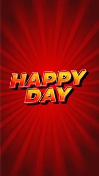 Happy day. Text effect in 3D style. portrait orientation Stock Illustration