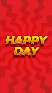 Happy day. Text effect in 3D style. portrait orientation Stock Illustration