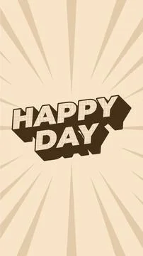 Happy day. Text effect in 3D style. portrait orientation Stock Illustration