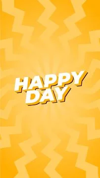 Happy day. Text effect in 3D style. portrait orientation Stock Illustration