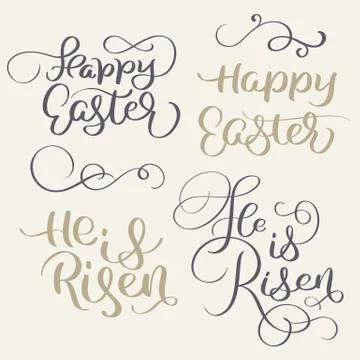 Happy Easter and He is risen words. Vintage Calligraphy lettering Vector Stock Illustration