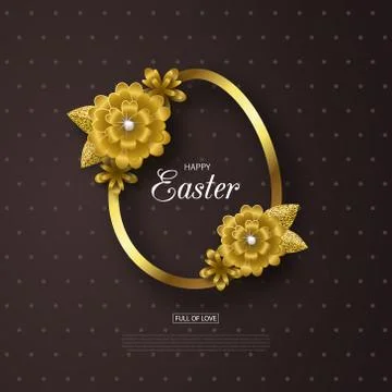 Happy Easter background with Golden frame and flowers. Design layout for invi Stock Illustration