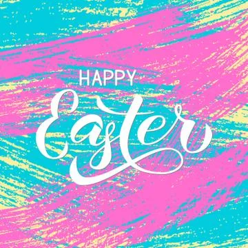 Happy Easter calligraphy hand lettering on colorful brush stroke background.  Stock Illustration