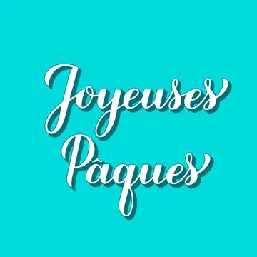 Happy Easter calligraphy hand lettering in French language. Easter celebrat.. Stock Illustration