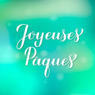 Happy Easter calligraphy hand lettering in French language on green gradien.. Stock Illustration
