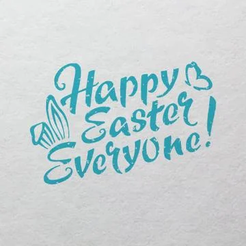 Happy Easter Everyone hand drawn lettering Illustrazione stock