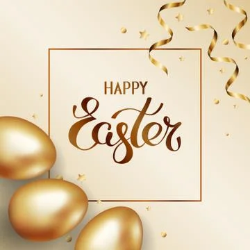Happy Easter in frame. Gold easter eggs on light background golden confetti Stock Illustration