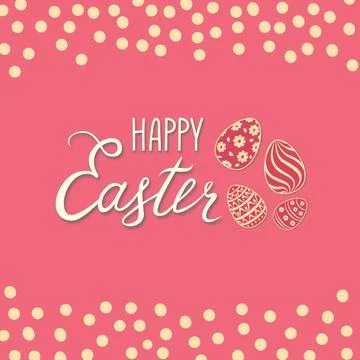 Happy Easter greeting card. Spring holiday background eggs handwritten text 스톡 일러스트