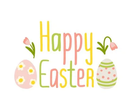 Happy Easter greeting with cute eggs and flowers Stock Illustration