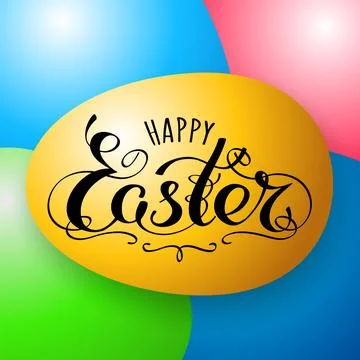 Happy easter hand lettering typography greeting card. Handwritten. Colorful eggs Stock Illustration