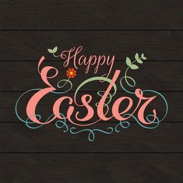 Happy easter hand lettering typography with floral decorations. Handwritten Stock Illustration