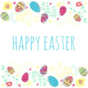 Happy Easter. Hiloday frame with Easter eggs and leaves. Stock Illustration