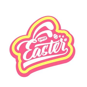 Happy Easter lettering sticker with bunny ears and tiny eggs. Pink and yellow Stock Illustration