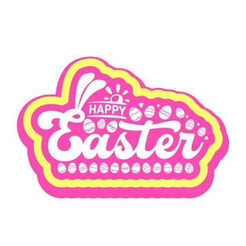 Happy Easter lettering sticker with bunny ears and tiny eggs. Pink and yellow Stock Illustration