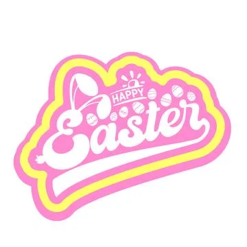 Happy Easter lettering sticker with bunny ears and tiny eggs. Pink and yellow Stock Illustration