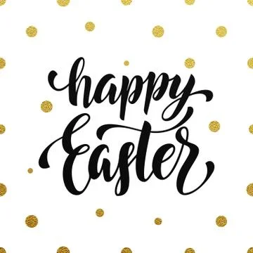 Happy Easter poster. Vector gold calligraphy title writing Stock Illustration