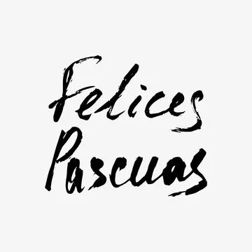 Happy Easter in Spanish. Modern calligraphy greeting card. Handwritten blac.. Stock Illustration