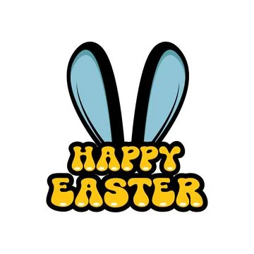 Happy Easter sticker with blue bunny ears. Happy Easter bubble font with thick Stock Illustration