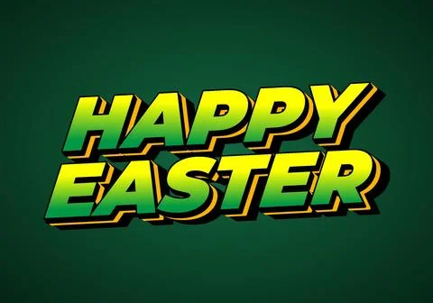 Happy easter. Text effect design in eye catching colors and 3 dimension style Stock Illustration