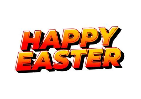 Happy easter. Text effect design in eye catching colors and 3 dimension style Stock Illustration