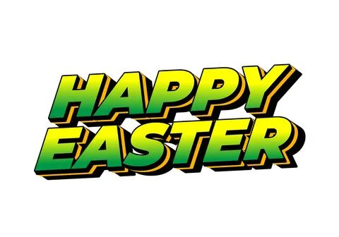 Happy easter. Text effect design in eye catching colors and 3 dimension style Stock Illustration