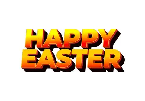 Happy easter. Text effect design in eye catching colors and 3 dimension style Stock Illustration