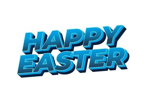 Happy easter. Text effect design in eye catching colors and 3 dimension style Stock Illustration