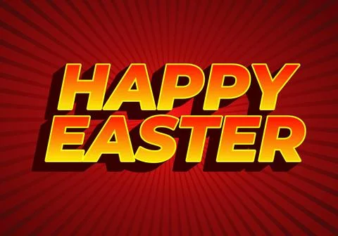 Happy easter. Text effect design in eye catching colors and 3 dimension style Stock Illustration