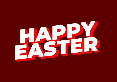 Happy easter. Text effect design in eye catching colors and 3 dimension style Stock Illustration