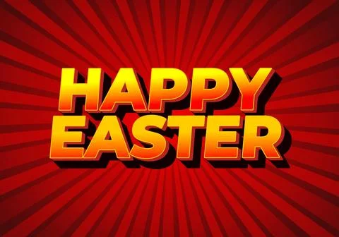 Happy easter. Text effect design in eye catching colors and 3 dimension style Stock Illustration