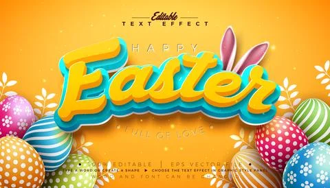 Happy Easter Text Effect Design Editable Vector Graphic Style with 3D Typog.. Illustrazione stock