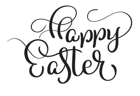 Happy Easter words on white background. Calligraphy lettering Vector Stock Illustration