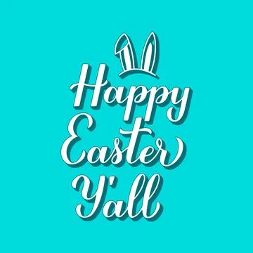 Happy Easter Yall calligraphy hand lettering with cute bunny ears 3d letterin Stock Illustration
