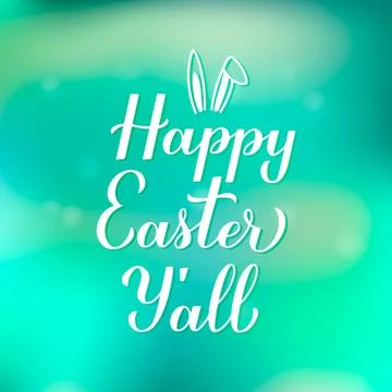 Happy Easter Yall calligraphy hand lettering on green gradient background. .. Stock Illustration