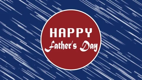 Happy Fathers Day Background Stock Footage 76623664