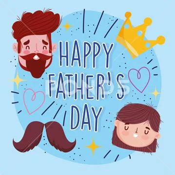 Happy fathers day, dad daughter faces and crown card Stock Illustration