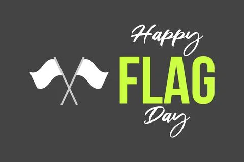 Happy Flag day typography vector background design Stock Illustration