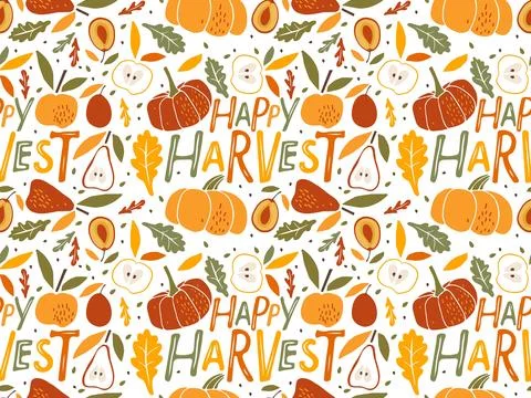 Happy Harvest seamless pattern. Hand drawn lettering with apple, pear, pumpkin Stock Illustration