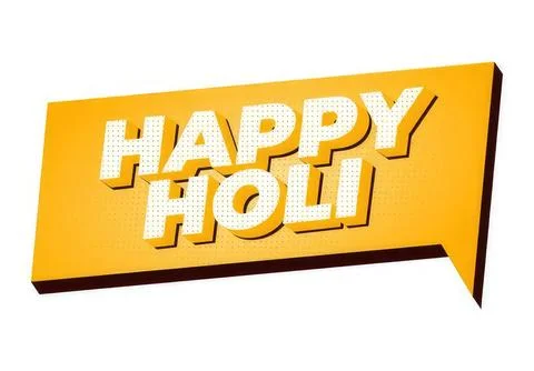 Happy holi message in bold yellow speech bubble design Stock Illustration