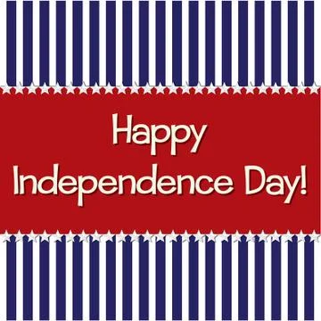 Happy Independence Day! Stock Illustration