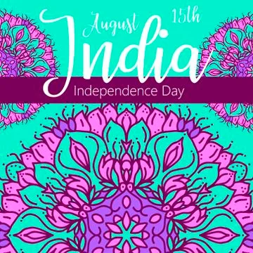 Happy Independence day India, Vector illustration, Flyer design for 15th Augu Stock Illustration