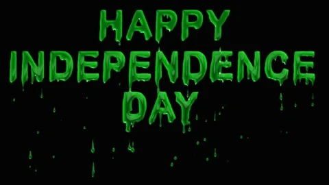 Happy Independence Day text with green liquid drops effect on black background Видео 341724901