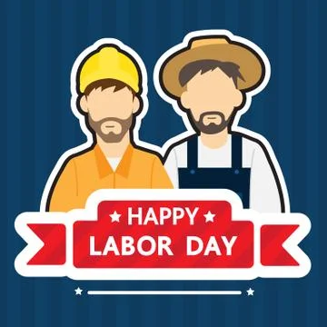 Happy labor day. Stock Illustration