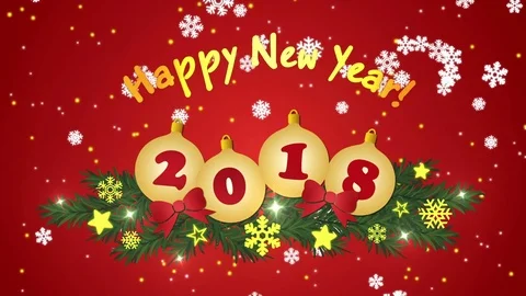 Happy New Year 2018 with falling snowflakes and Christmas tree balls Stock Footage 83021336