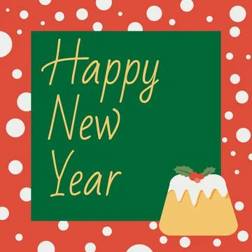 Happy New Year postcard. Vector of winter holidays with holiday pastry Stock Illustration