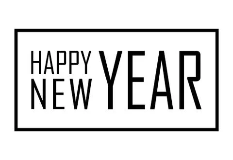 Happy New Year text in frame. Black border and font Happy New Year, on white  Stock Illustration